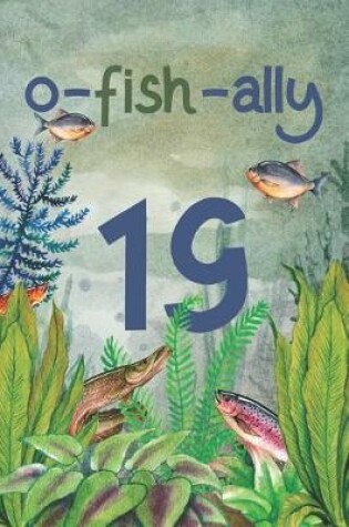 Cover of Ofishally 19