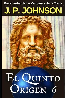 Book cover for El Quinto Origen. Gea (parte II)