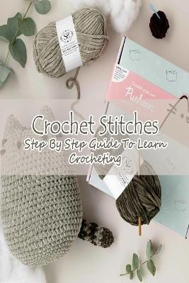 Book cover for Crochet Stitches