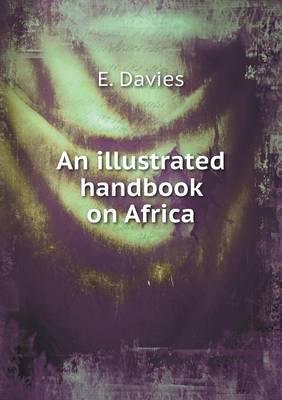 Book cover for An illustrated handbook on Africa