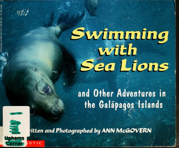 Book cover for Swimming with Sea Lions and Other Adventures in the Galapagos Islands