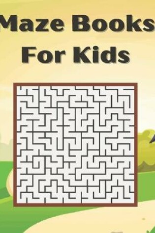 Cover of Maze Books For Kids