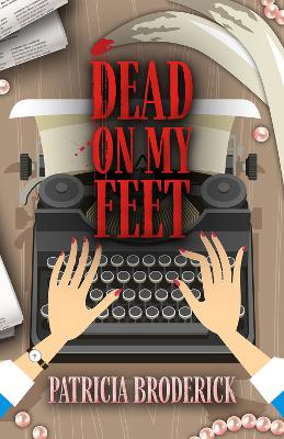 Book cover for Dead on My Feet