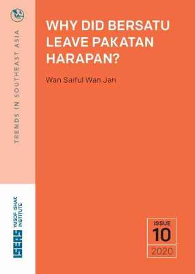 Cover of Why Did BERSATU Leave Pakatan Harapan?