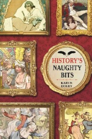 Cover of History's Naughty Bits