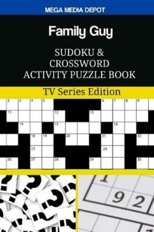 Cover of Family Guy Sudoku and Crossword Activity Puzzle Book