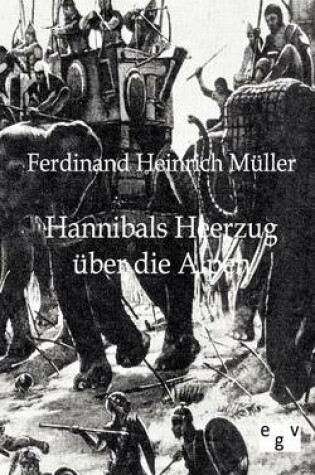 Cover of Hannibals Heerzug uber die Alpen