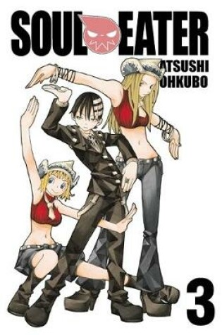 Cover of Soul Eater, Vol. 3