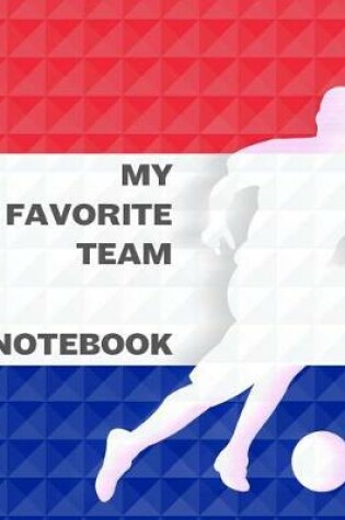 Cover of My Favorite Team Notebook