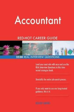 Cover of Accountant RED-HOT Career Guide; 2528 REAL Interview Questions