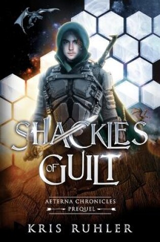Cover of Shackles of Guilt