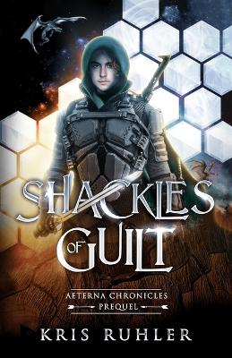 Book cover for Shackles of Guilt