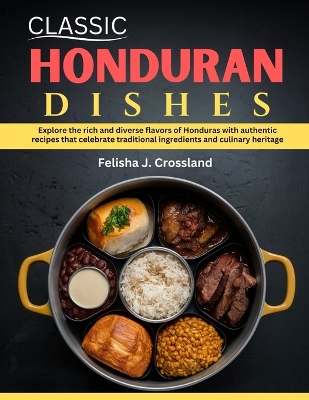 Book cover for Classic Honduran Dishes