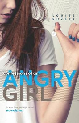Book cover for Confessions of an Angry Girl