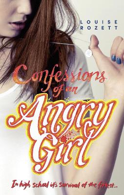 Book cover for Confessions Of An Angry Girl