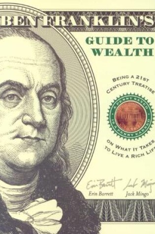 Cover of Ben Franklin's Guide to Wealth