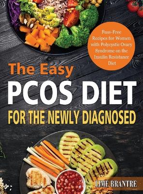 Book cover for The Easy PCOS Diet for the Newly Diagnosed