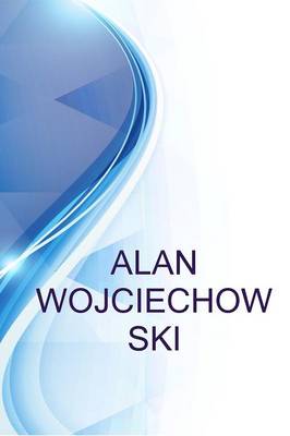 Book cover for Alan Wojciechowski, President