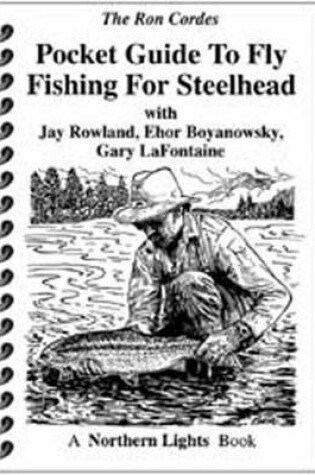 Cover of Pocket Guide to Fly Fishing Steelhead