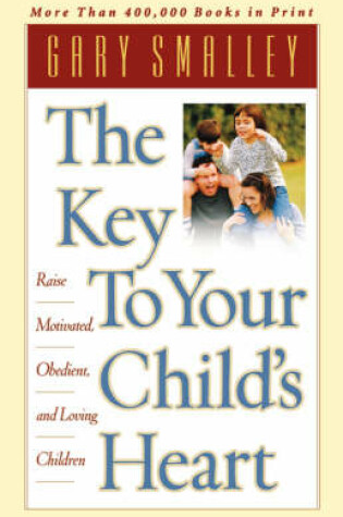 Cover of The Key to Your Child's Heart