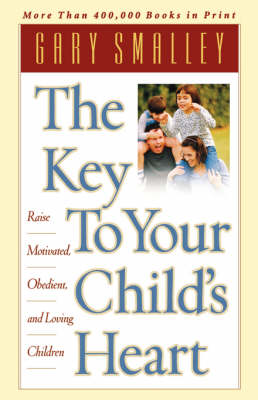 Book cover for The Key to Your Child's Heart