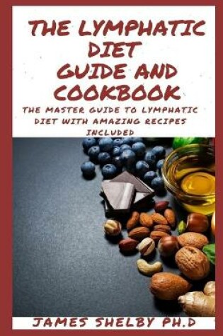 Cover of The Lymphatic Diet Guide and Cookbook