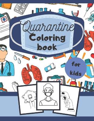 Book cover for Quarantine Coloring Book for Kids