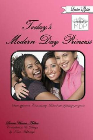 Cover of Today's Modern Day Princess Leader's Guide