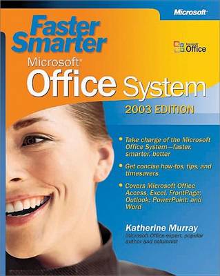 Book cover for Faster Smarter Microsoft(r) Office System -- 2003 Edition