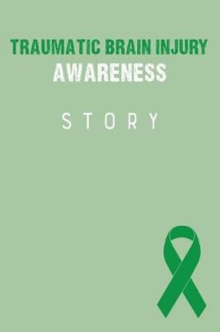 Cover of Traumatic Brain Injury Awareness Story