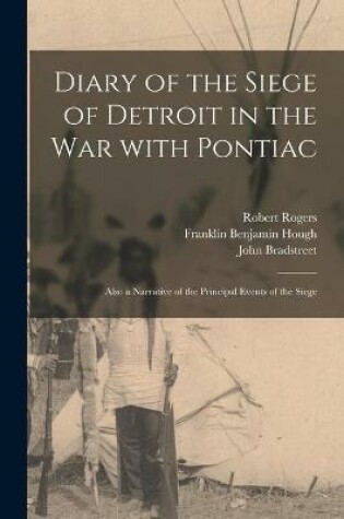 Cover of Diary of the Siege of Detroit in the War With Pontiac