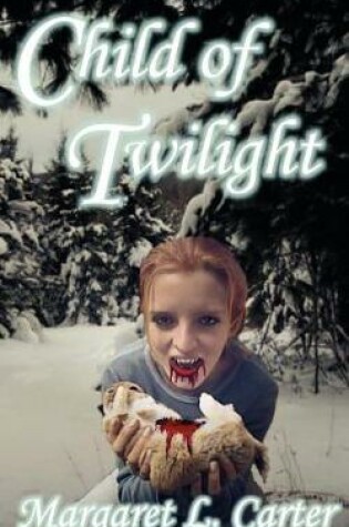 Cover of Child of Twilight