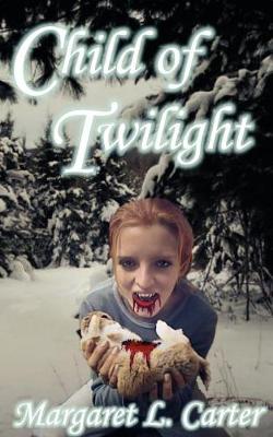 Book cover for Child of Twilight