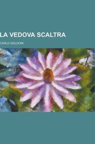 Cover of La Vedova Scaltra