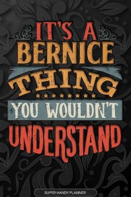 Book cover for It's A Bernice Thing You Wouldn't Understand