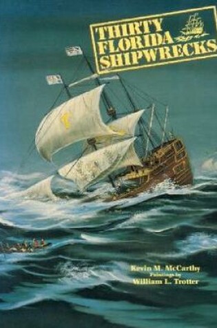 Cover of Thirty Florida Shipwrecks