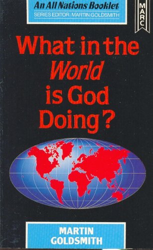 Book cover for What in the World is God Doing?