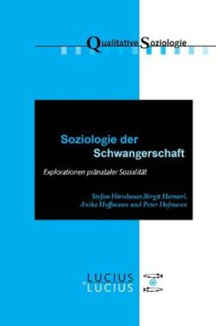 Cover of Soziologie der Schwangerschaft