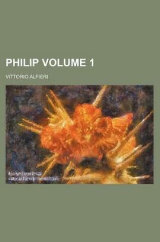 Cover of Philip Volume 1