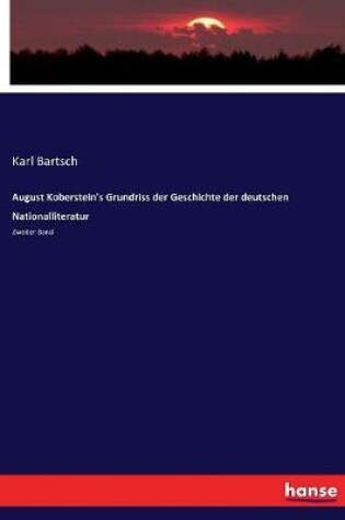 Cover of August Koberstein's Grundriss der Geschichte der deutschen Nationalliteratur