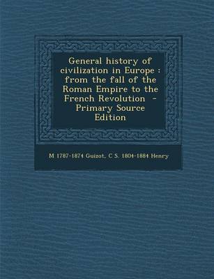 Book cover for General History of Civilization in Europe