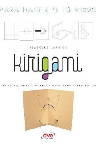 Cover of Kirigami - Para hacerlo tu mismo