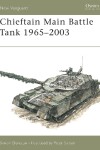 Book cover for Chieftain Main Battle Tank 1965-2003