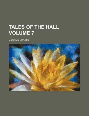 Book cover for Tales of the Hall Volume 7