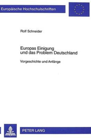 Cover of Europas Einigung Und Das Problem Deutschland