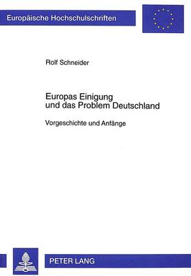 Cover of Europas Einigung Und Das Problem Deutschland