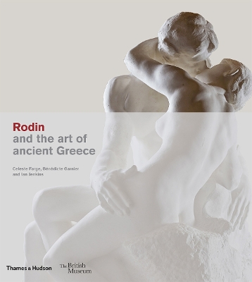 Book cover for Rodin and the art of ancient Greece