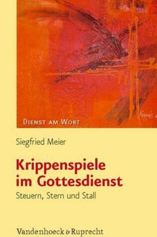 Cover of Krippenspiele Im Gottesdienst