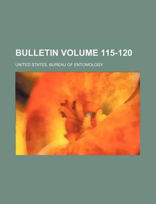 Book cover for Bulletin Volume 115-120