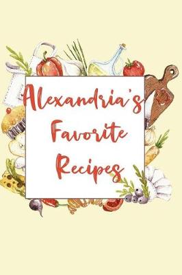 Book cover for Alexandria's Favorite Recipes